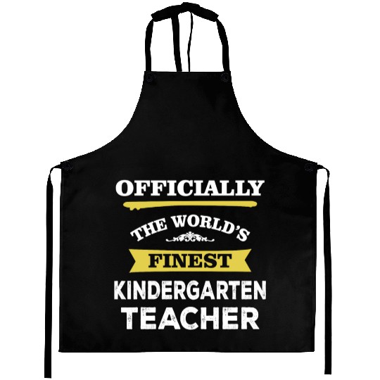 The World's Finest Kindergarten Teacher Aprons