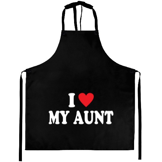 I Love My Aunt Aprons