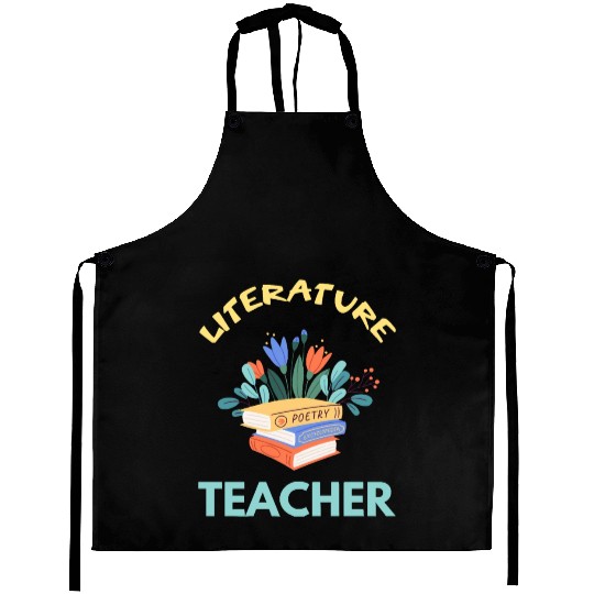 Literature teacher Literature is my superpower Aprons