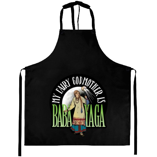 My Fairy Godmother is Baba Yaga Aprons
