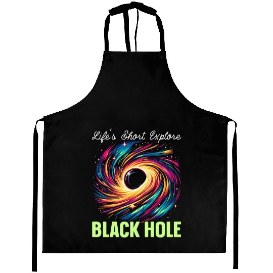 Black Hole Space Universe Astronomy Astronomer Aprons
