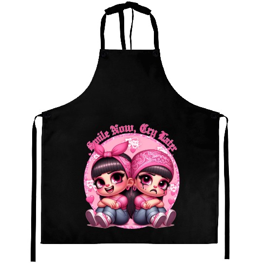 Smile Now Cry Later Drama girls Chicano Art Aprons