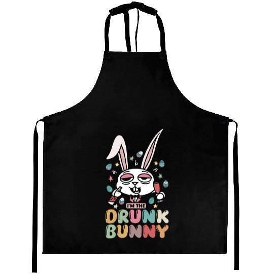 I'm The Drunk Bunny Easter Day Aprons