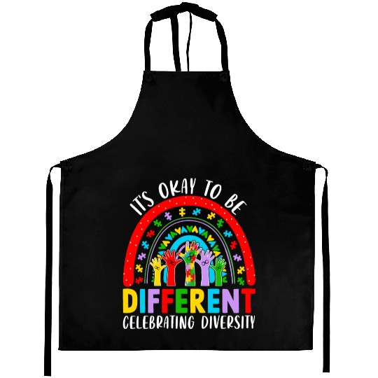 It S Okay To Be Different Embrace Neurodiversity Aprons