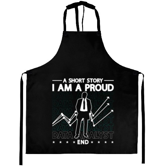 Data Analyst A Short Story I Am A Proud Programmer Aprons