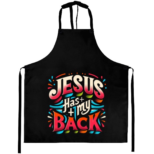 Jesus Has My Back 22 Aprons