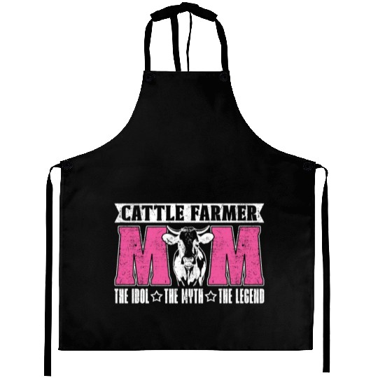 Cattle Farmer Mom The Idol The Myth Dairy Farmer Aprons
