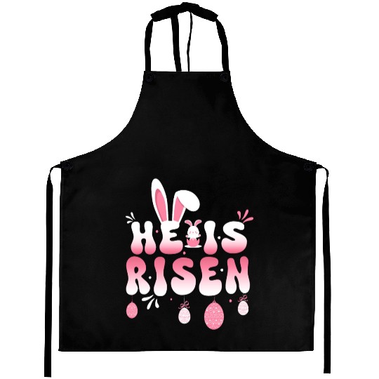 He Is Risen Easter Celebration Theme Bunny Eggs Aprons