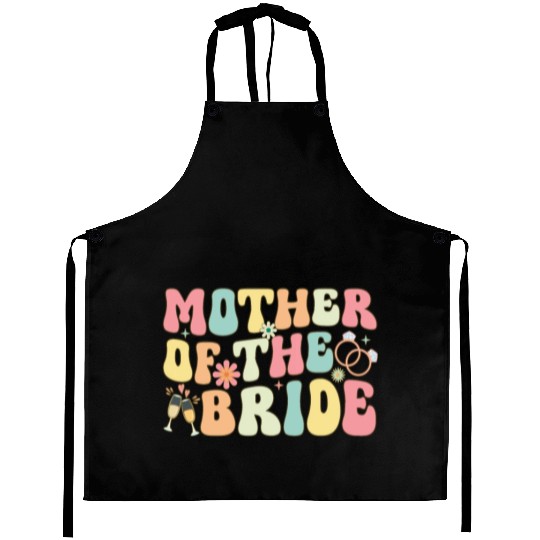 Mother Of The Bride Groovy Bridal Party Mom Aprons