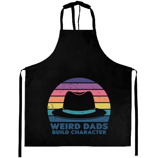 Weird Dads Build Character Funny Dad Aprons