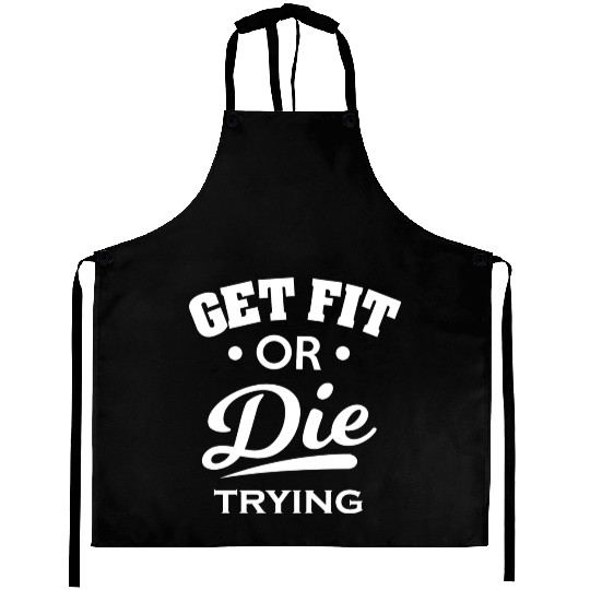 Gym Fitness GetFitOrDie Aprons