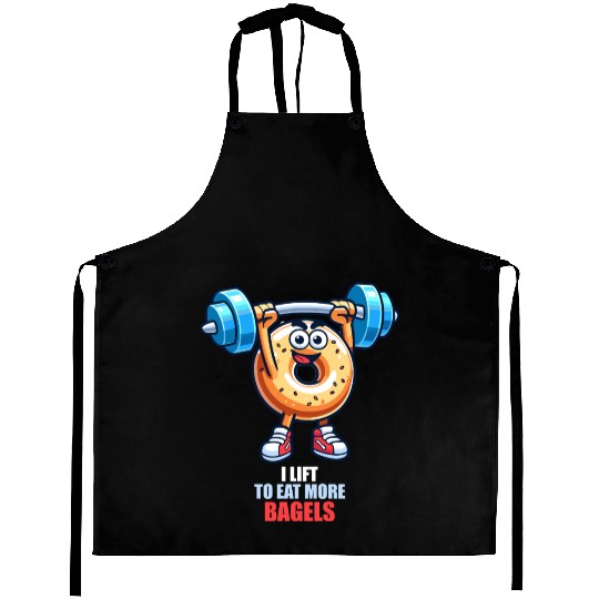 I Lift To Eat More Bagels Fitness Fun Aprons