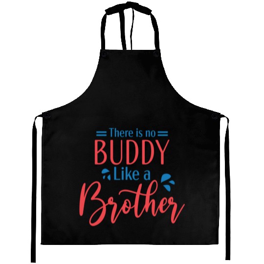Hello Brother! Happy Brother day Aprons