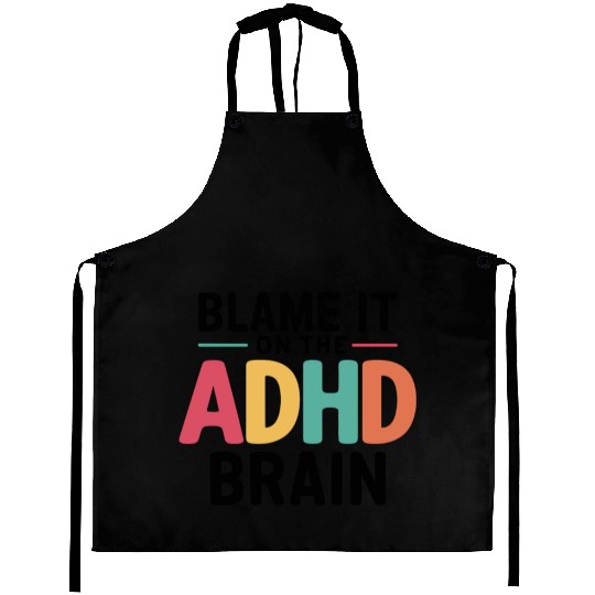 Embrace Neurodiversity Celebrate Adhd Awareness Aprons