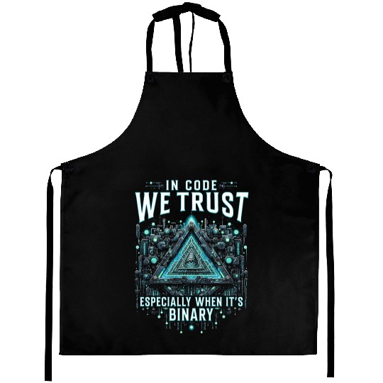 Robotics Engineer In Code We Trust Aprons