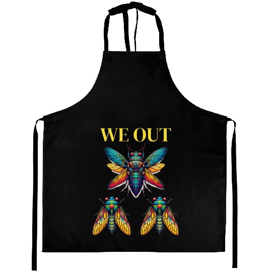 Funny Cicada We Out Cute Cicada Entomology Insects Aprons