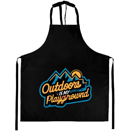Outdoor is my Playground Aprons