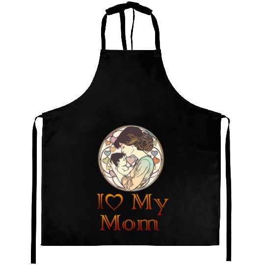 I Love My Mom Aprons
