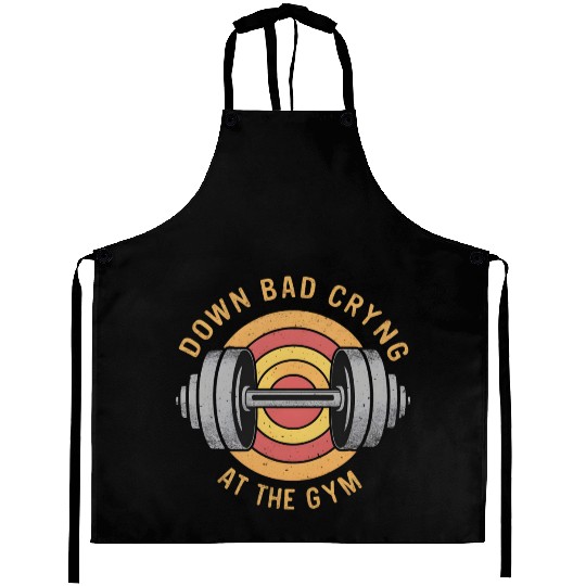 Down Bad Crying At The Gym Aprons