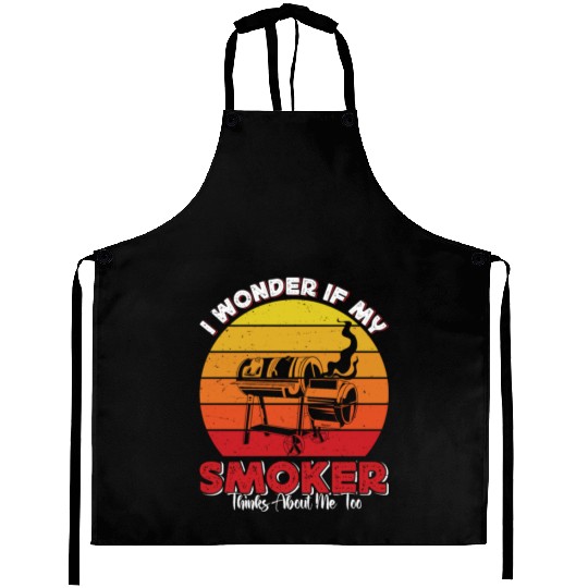 BBQ Party I WONDER IF MY SMOKER THINKS ABOUT ME Aprons