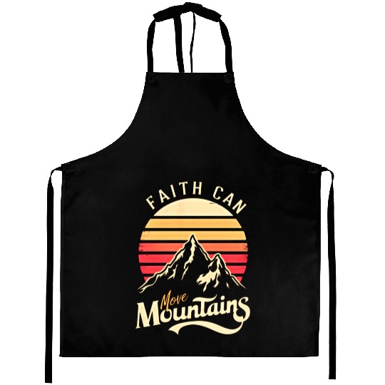 Faith can move mountains, retro sunset design Aprons