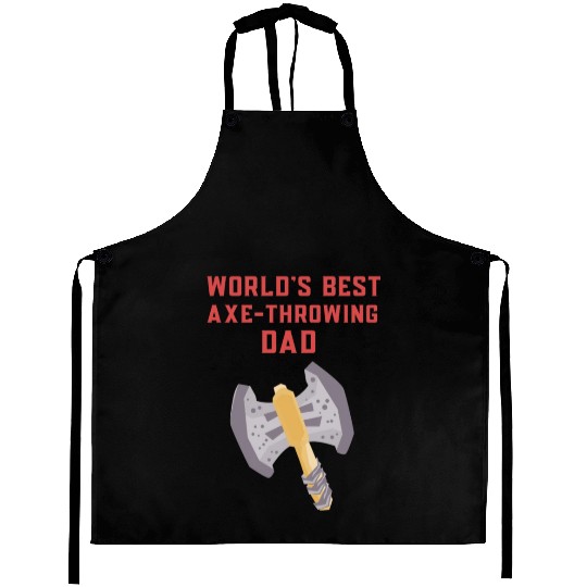World's Best Axe-Throwing Dad : Fathers day Aprons