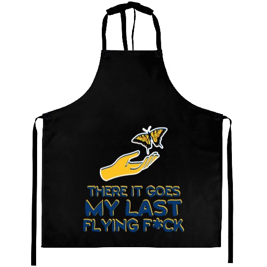 There It Goes My Last Flying F Aprons