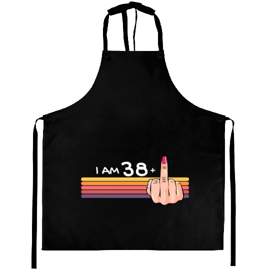 I Am 38 + 1 Middle Finger Aprons I Am 38 Plus,