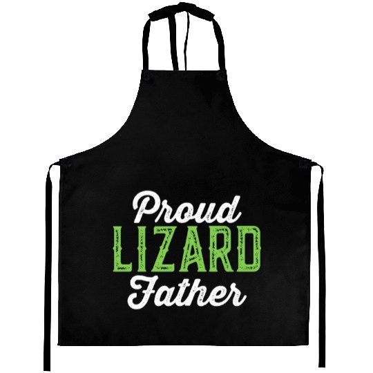 Proud Lizard Father Aprons - Funny Pet Reptile