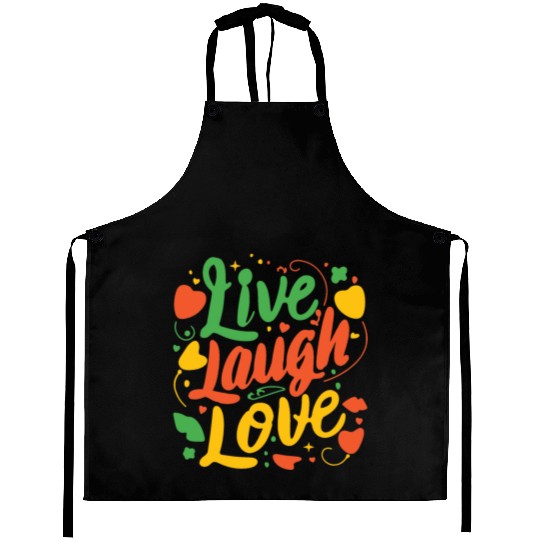 live laugh love Aprons