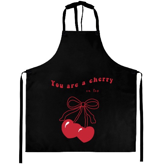 you're a cherry Aprons