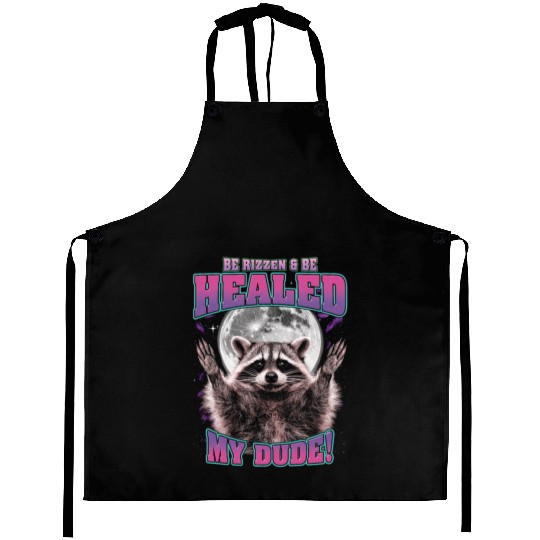 Be Rizzen & Be Healed! Funny Raccoon Bootleg Aprons