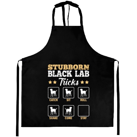 Labrador STUBBORN BLACK LAB TRICKS Labrador Aprons