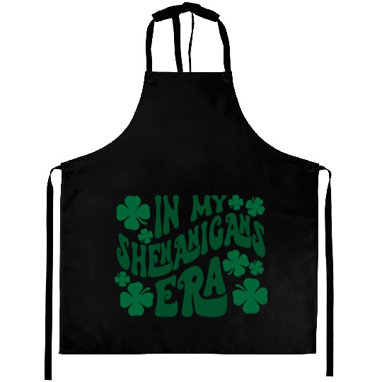 In My Shenanigans Era Saint Patrick Day Aprons