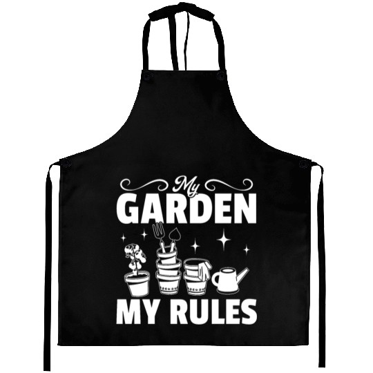 Funny Gardening Landscaping - My Garden my rules Aprons
