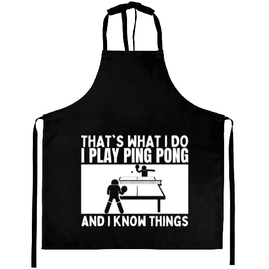 Ping Pong That's What I Do Funny Ping Pong Aprons