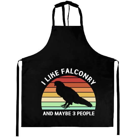 Retro I Like Falconry And Maybe Three People Aprons