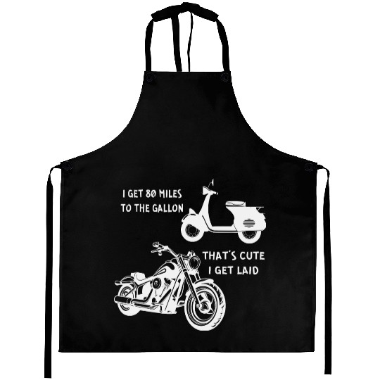 I Get Laid Scooter vs Motorcycle Aprons