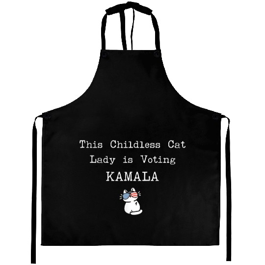 This Childless Cat Lady is Voting Kamala Election Aprons