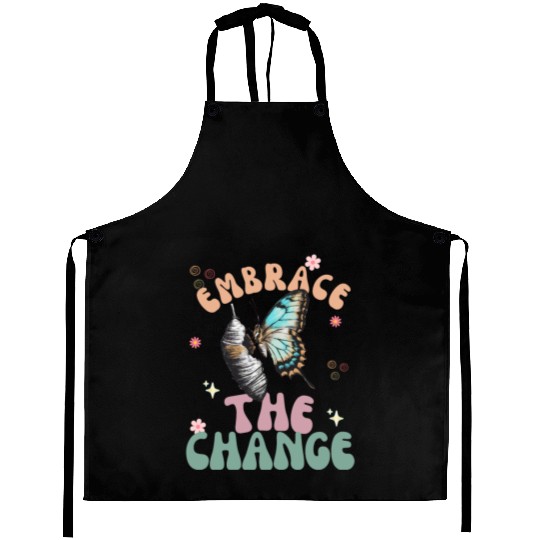 cool embrace the change aesthetic Aprons design