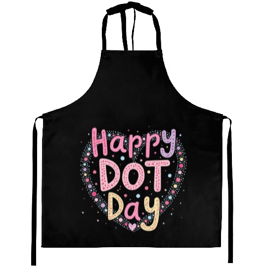 Happy International Dot Day A Splash of Creativity Aprons
