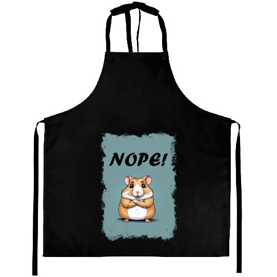 Nope! - Hamster Aprons