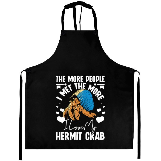 More people I met the more I love my hermit crab Aprons