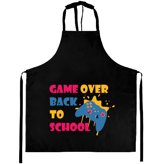 Game Over Back To School Funny Student Aprons