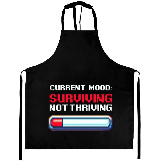 Depression Awareness Surviving, Not Thriving Aprons