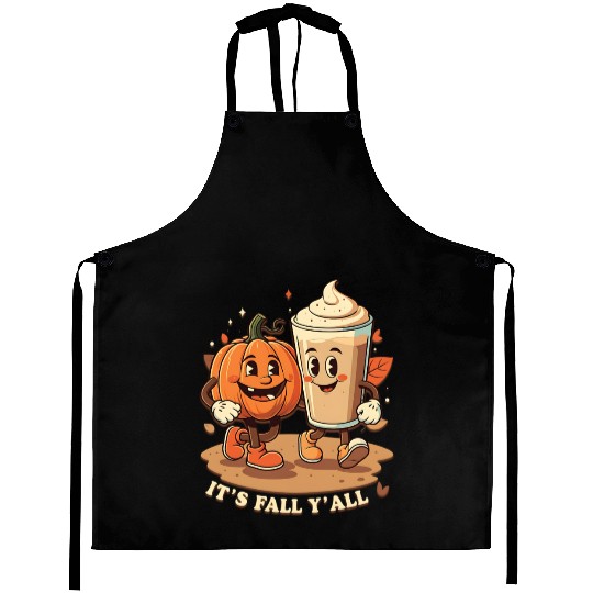 It's Fall Y'all Funny Pumpkin Spice Latte Aprons