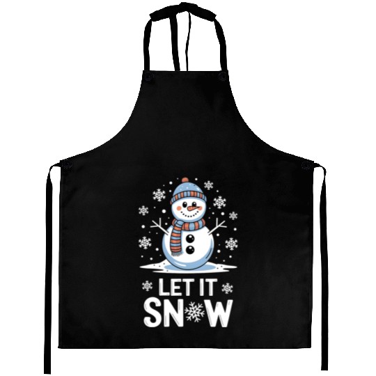 Let It Snow Snowman - Cute Winter Christmas 2024 Aprons