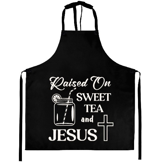 Raised On Sweet Tea And Jesus LIKE US ON FACEBOOK Aprons