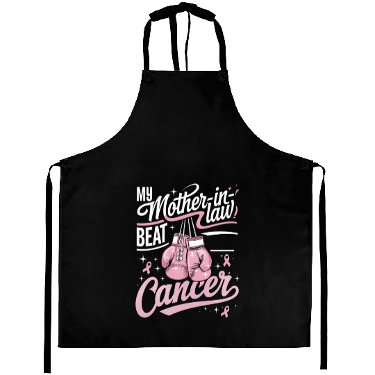 My Mother-In-Law Beat Cancer Breast Cancer Aprons