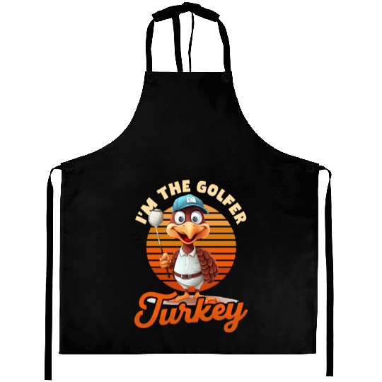 Thanksgiving Golf I'm The Golfer Turkey Aprons